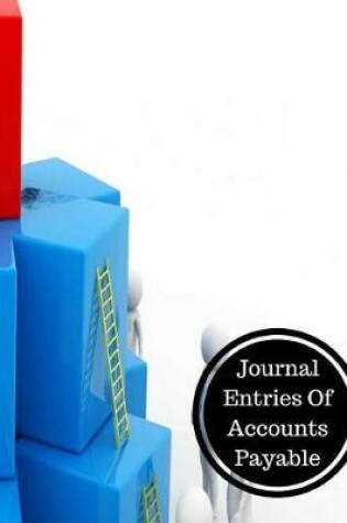 Cover of Journal Entries of Accounts Payable