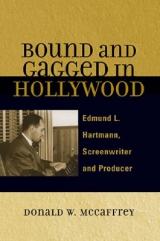 Cover of Bound and Gagged in Hollywood