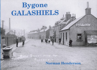 Book cover for Bygone Galashiels