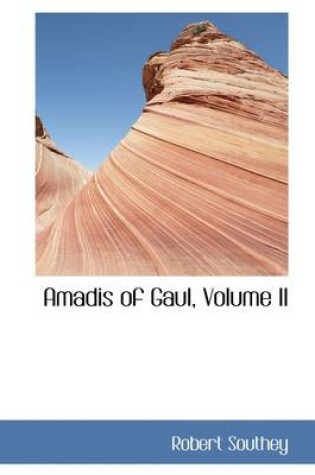 Cover of Amadis of Gaul, Volume II