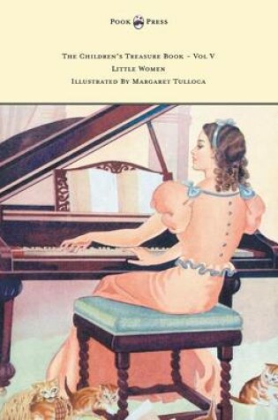 Cover of The Children's Treasure Book - Vol V - Little Women - Illustrated By Margaret Tulloca