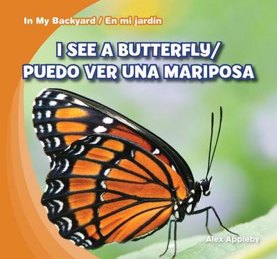 Book cover for I See a Butterfly / Puedo Ver Una Mariposa