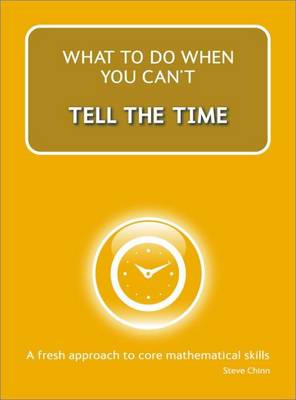 Book cover for What to Do When You Can't Tell the Time