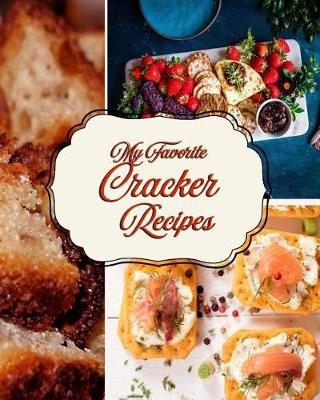 Book cover for My Favorite Cracker Recipes