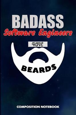 Book cover for Badass Software Engineers Have Beards