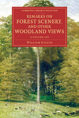 Book cover for Remarks on Forest Scenery, and Other Woodland Views 2 Volume Set