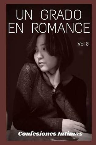 Cover of Un grado en romance (vol 8)