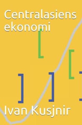 Cover of Centralasiens ekonomi