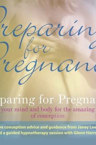 Cover of Preparing for Pregnancy