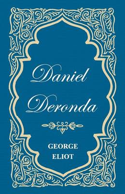 Book cover for Daniel Deronda - Vol. I