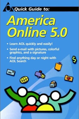 Cover of Quick Guide to Aol 5.0 (Aol Exclusive Edition)