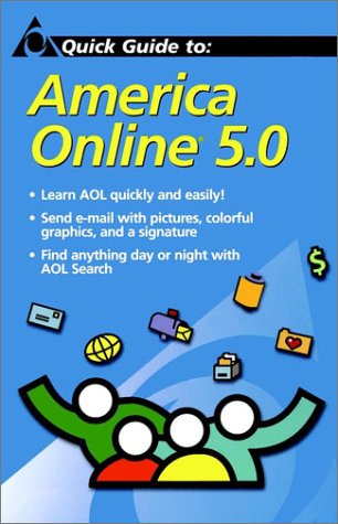 Book cover for Quick Guide to Aol 5.0 (Aol Exclusive Edition)