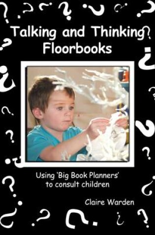 Cover of Talking and Thinking Floorbooks