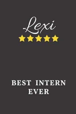 Cover of Lexi Best Intern Ever