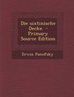 Book cover for Die Sixtinische Decke.