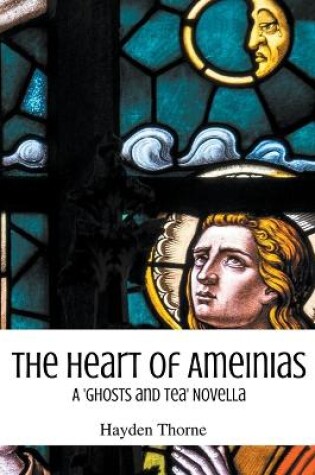 Cover of The Heart of Ameinias