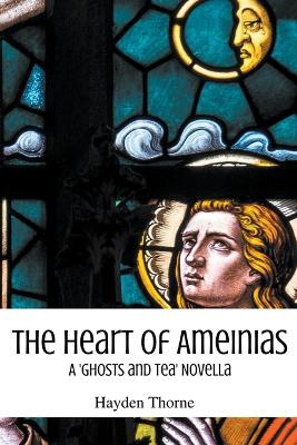 Cover of The Heart of Ameinias