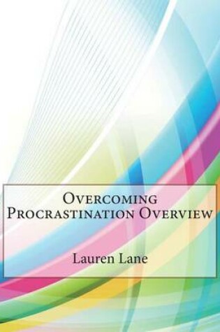 Cover of Overcoming Procrastination Overview