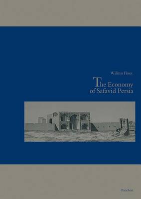 Book cover for The Economy of Safavid Persia
