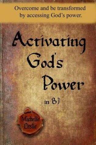 Cover of Activating God's Power in BJ (Feminine Version)