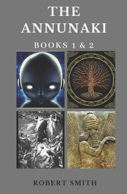 Book cover for The Annunaki Books 1 and 2