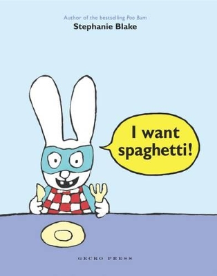 Book cover for I Want Spaghetti!