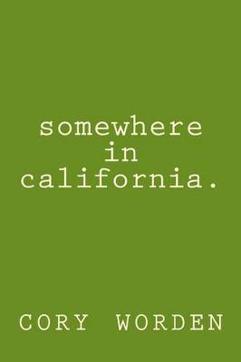 Book cover for Somewhere in California