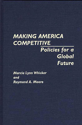 Book cover for Making America Competitive