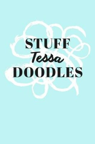 Cover of Stuff Tessa Doodles