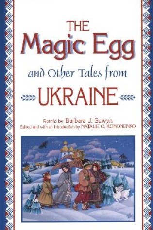 Cover of The Magic Egg and Other Tales from Ukraine