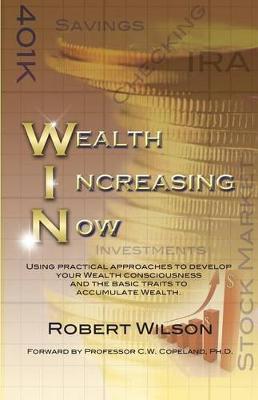 Book cover for W.I.N. Wealth Increasing Now
