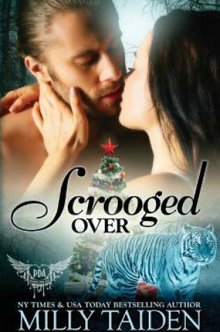 Cover of Scrooged Over