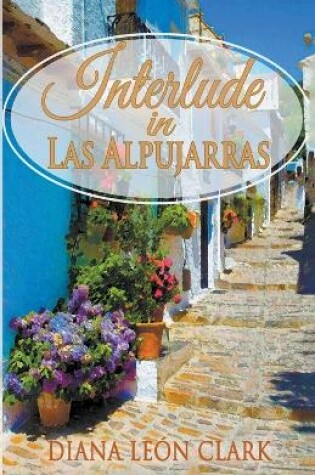 Cover of Interlude in Las Alpujarras