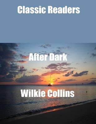 Book cover for Classic Readers: After Dark