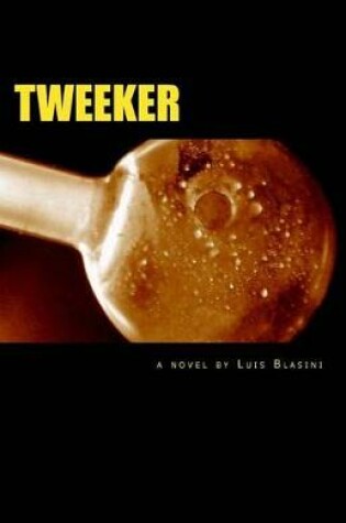 Cover of Tweeker