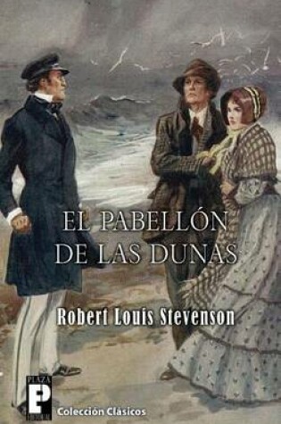 Cover of El pabellón de las dunas