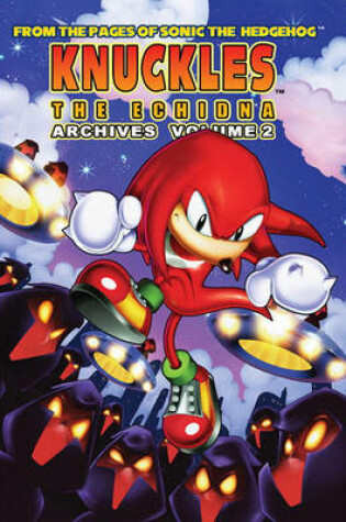 Cover of Sonic The Hedgehog Presents Knuckles The Echidna Archives 2