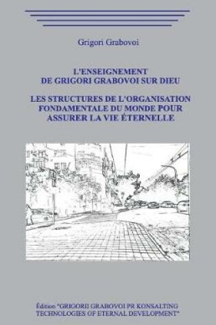 Cover of Les structures de l'organisation fondamentale du monde.