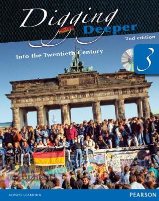 Cover of Digging Deeper 3: Into the Twentieth Century Second Edition Student Book with ActiveBook CD