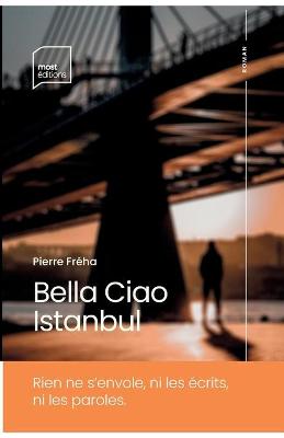 Book cover for Bella Ciao Istanbul