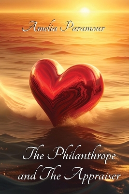 Cover of The Philanthrope and the Appraiser