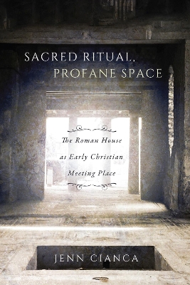 Book cover for Sacred Ritual, Profane Space