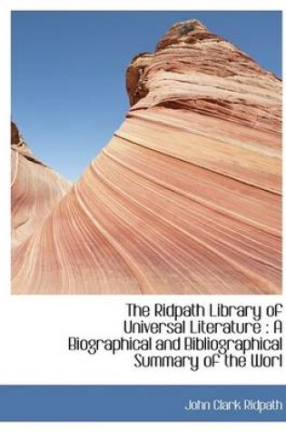 Cover of The Ridpath Library of Universal Literature