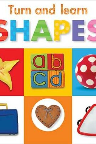 Cover of Turn and Learn: Shapes