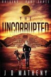 Book cover for The Uncorrupted