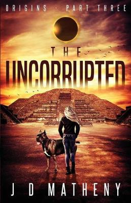 Cover of The Uncorrupted