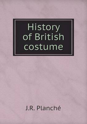 Book cover for History of British costume