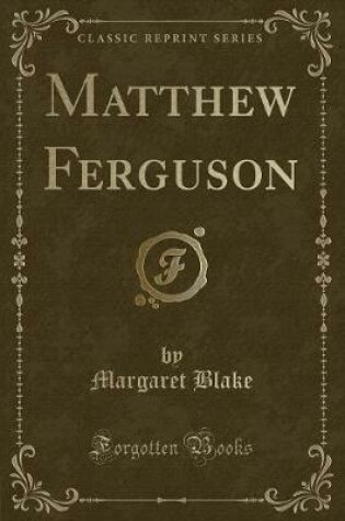 Cover of Matthew Ferguson (Classic Reprint)