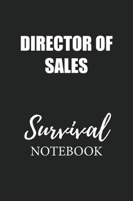 Book cover for Director of Sales Survival Notebook