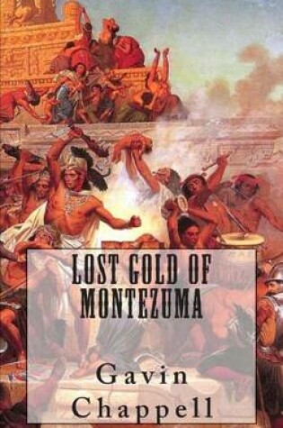 Cover of Lost Gold of Montezuma